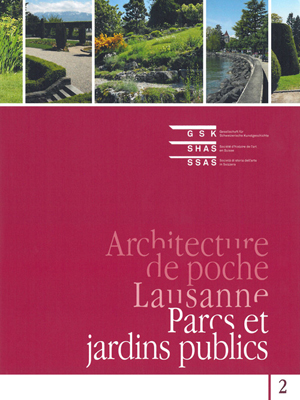 Lausanne – Parcs et jardins publics