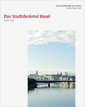 Cover «Die Kunstdenkmäler des Kantons Basel-Stadt XI. Das Stadtdenkmal Basel»