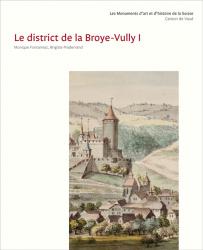 Les Monuments d’art et d’histoire du canton de Vaud, tome VIII. Le district de l
