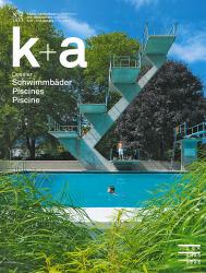 Cover K+A 2013.3 : Schwimmbäder | Piscines | Piscine