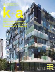 k+a 2014.1 : Glas in der Architektur | Le verre en architecture | Il vetronell’a