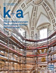 Cover k+a 2012.1 Neuere Restaurierungen - Restaurations récentes - Restauri rece