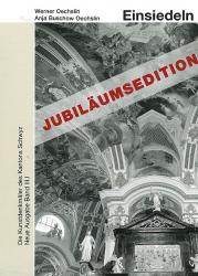 Jubiläumsband KdS 100. Schwyz, Neue Ausgabe III.I. Einsiedeln I