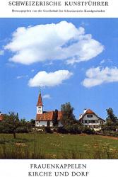 Frauenkappelen. Kirche und Dorf