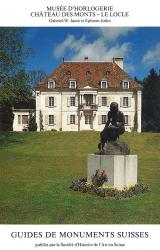 Musée d' Horlogerie Château des Monts – Le Locle