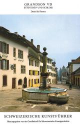 Grandson VD, die Burg und das Schloss