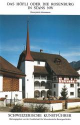 Das Höfli oder die Rosenburg in Stans NW