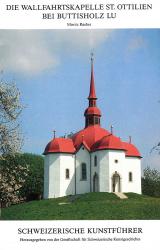 Die Wallfahrtskapelle St. Ottilien bei Buttisholz LU