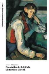 Foundation  E.G. Bührle Collection, Zurich