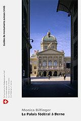 Le Palais fédéral à Berne