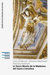 Cover Le Sacro Monte de la Madonna del Sasso à Orselina