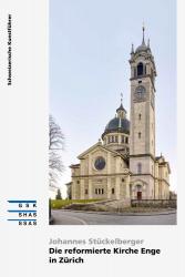Cover Die reformierte Kirche Enge in Zürich