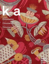 Cover «k+a 2018.1 : Chinoiserien | Chinoiseries | Chinoiserie»
