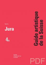 Guide artistique de la Suisse 4a - Jura PDF