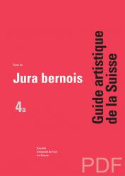 Guide artistique de la Suisse - Jura bernois PDF