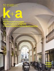 Cover k+a 2016.1 : Kirchenumnutzungen | Réaffectations d’églises | Chiese adibit
