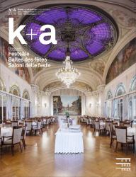 Cover k+a 2016.3 : Festsäle | Salles des fêtes | Saloni delle feste