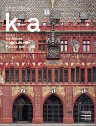 Cover k+a 2014.4 : Rathäuser | Hôtels de ville | Palazzi comunali