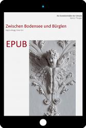 Cover EPUB «Die Kunstdenkmäler des Kantons Thurgau IX. Zwischen Bodensee und Bürglen»