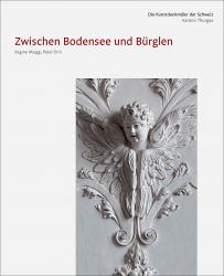 Cover «Die Kunstdenkmäler des Kantons Thurgau IX Zwischen Bodensee und Bürglen»