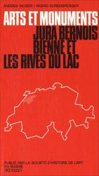 Cover Arts et monuments Jura Bernois – Bienne et les rives du lac