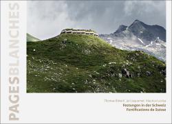 Cover «Festungen in der Schweiz | Fortifications de Suisse»