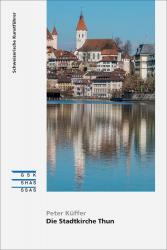 Cover «Die Stadtkirche Thun»
