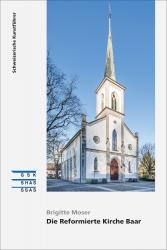 Cover «Die Reformierte Kirche Baar»