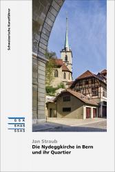 Cover «Die Nydeggkirche in Bern und ihr Quartier»