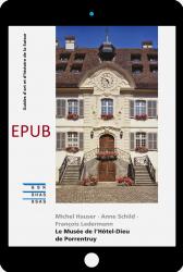 Cover EPUB «Le Musée de l’Hôtel-Dieu de Porrentruy»